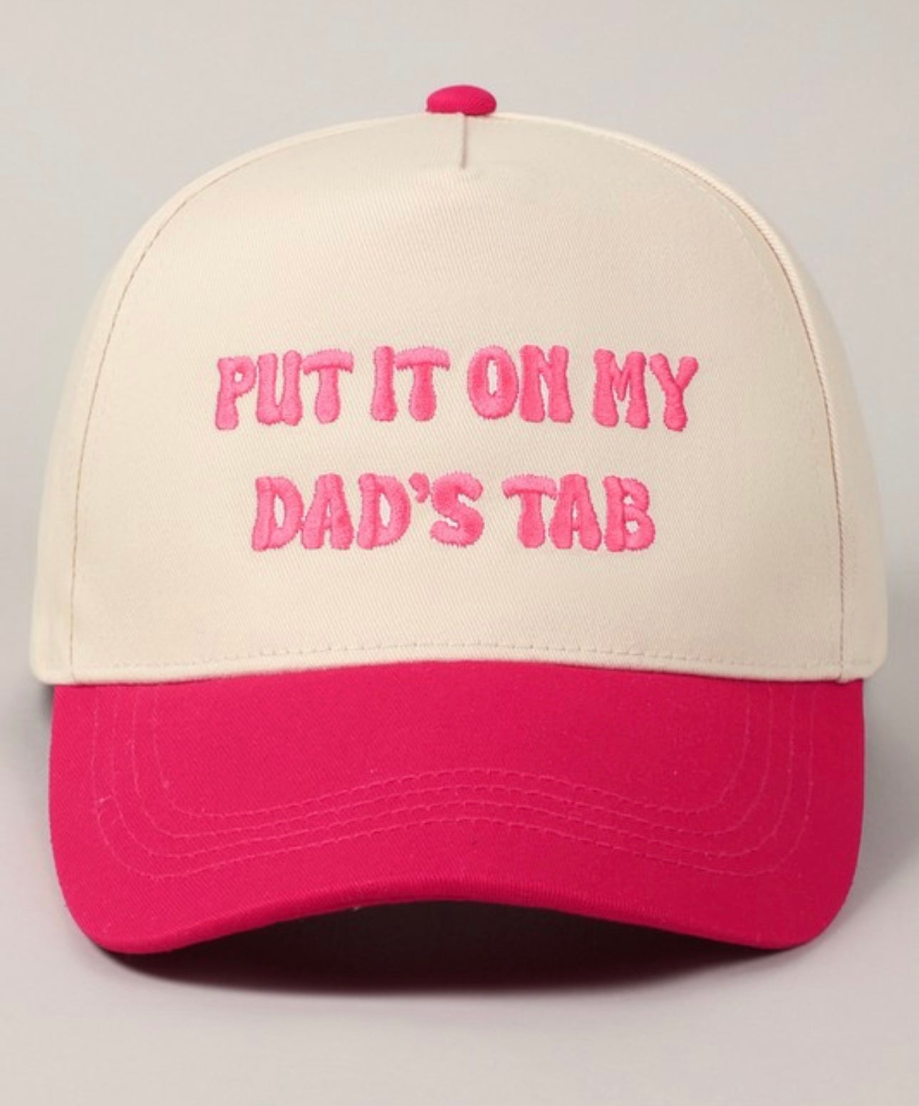 Put it on my dad's tab - Fuchsia